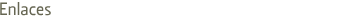 Enlaces