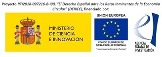 Proyecto El Derecho Espaol ante los Retos Inminentes de la Economa Circular (DERIEC)
