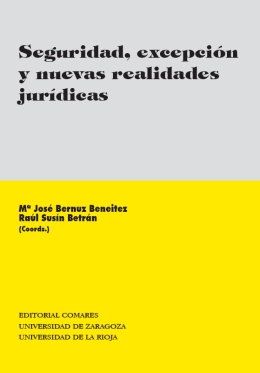 Libro Seguridad, Excepcin y nuevas realidades jurdicas