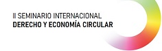 II Seminario Internacional Derecho y Economa Circular