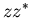 ${\displaystyle zz^*}$