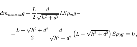 \begin{displaymath}
\begin{array}{lcl}
{\displaystyle dm_{\scriptscriptstyle \rm...
...ight)S\rho_0 g} &\hspace{-2mm}=\hspace{-2mm}&
0 ,
\end{array}\end{displaymath}