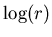 ${\log(r)}$