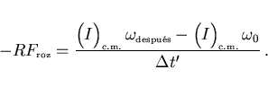 \begin{displaymath}
-RF_{\scriptscriptstyle \rm roz}=\frac{
\left(\raisebox{4.5m...
...\right)_{\scriptscriptstyle \rm c.m.}\omega_0}
{\Delta t'} .
\end{displaymath}