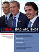 Aznar...idad, ato, ismo?