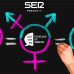 SER Conversa: Igualdad de Género