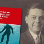 Club de Lectura BUR. 'Un caballero a la deriva', de Herbert Clyde Lewis