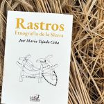 Presentación del libro: Rastros. Etnografía de la Sierra